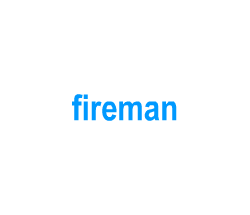 Flashcards: fireman