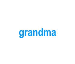 Flashcards: grandma