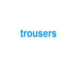 Flashcards: trousers